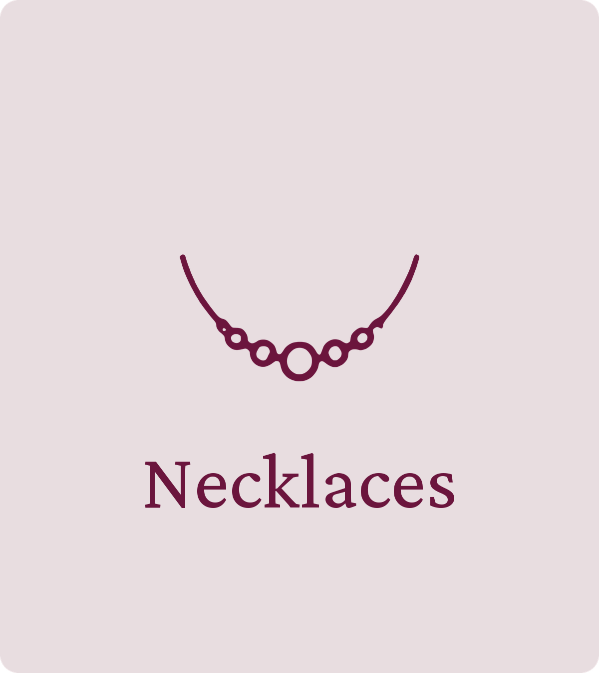 Necklaces